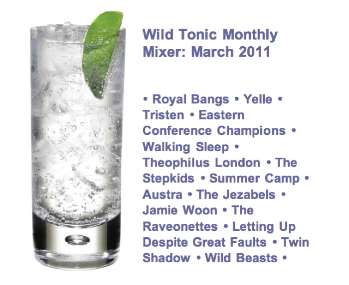 Wild Tonic Monthly Mixer - March 2011